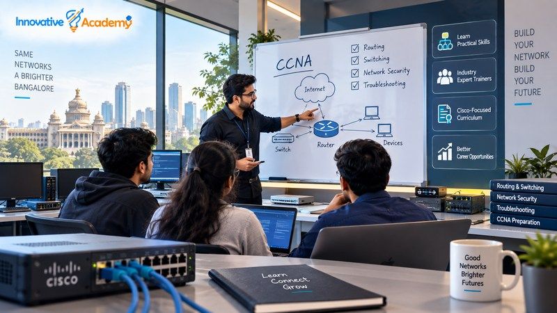 Best CCNA Coaching in Bangalore: Learn from Industry Experts 
