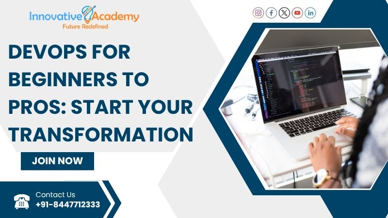 DevOps for Beginners to Pros: Start Your Transformation