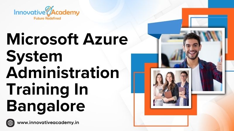 Microsoft Azure System Administration Training In Bangalore
